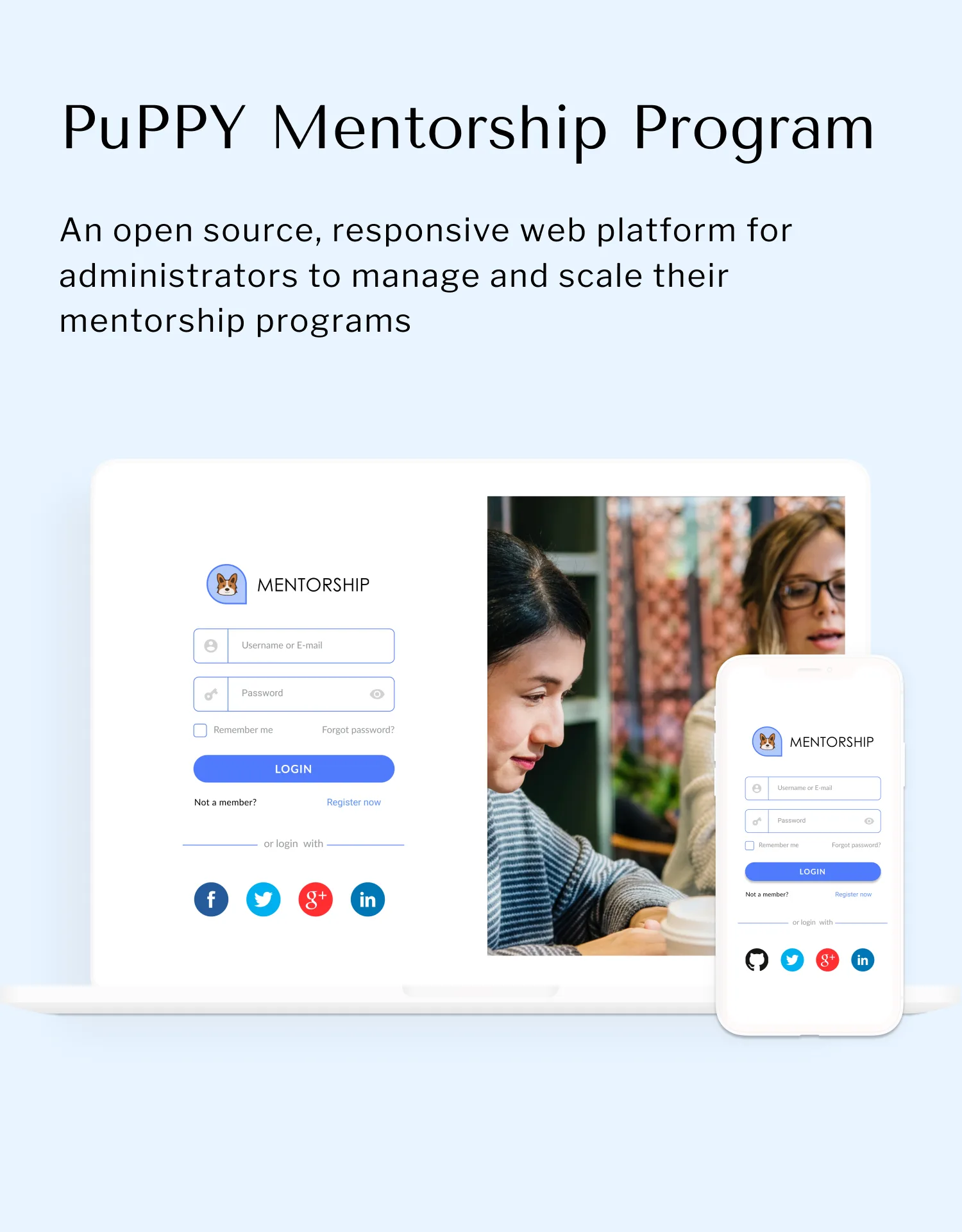 PuPPy Mentorship Program — An open source, responsive web platform for administrators to manage and scale their mentorship programs.